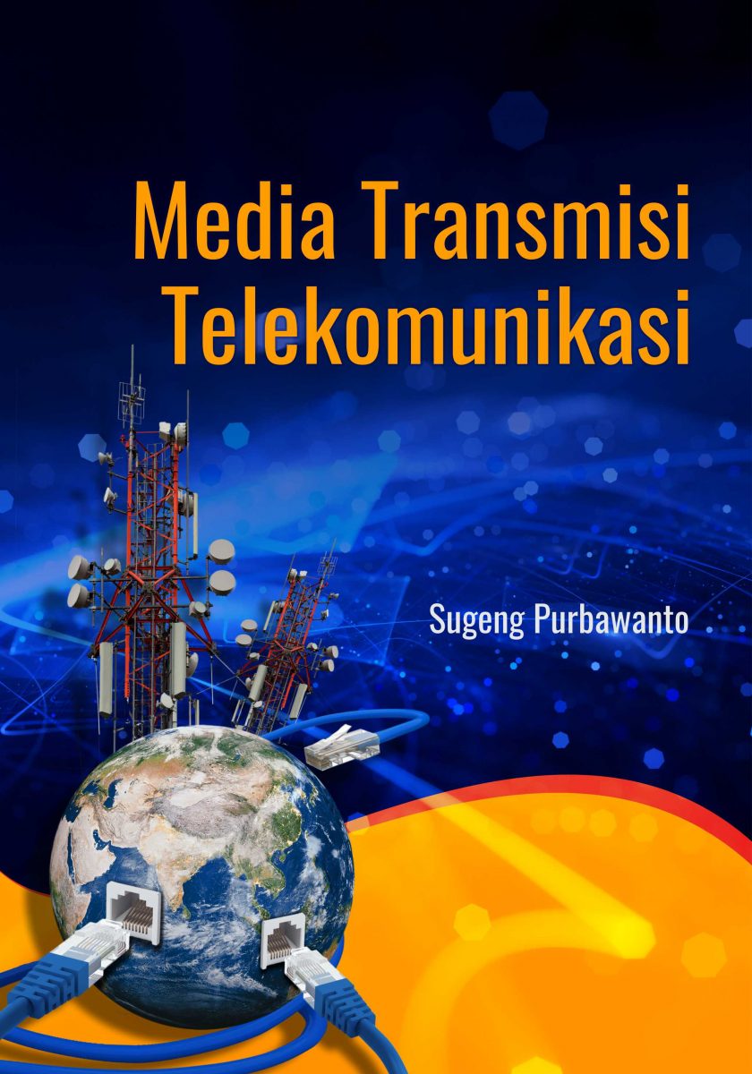 Buku Media Transmisi Telekomunikasi Penerbit Deepublish