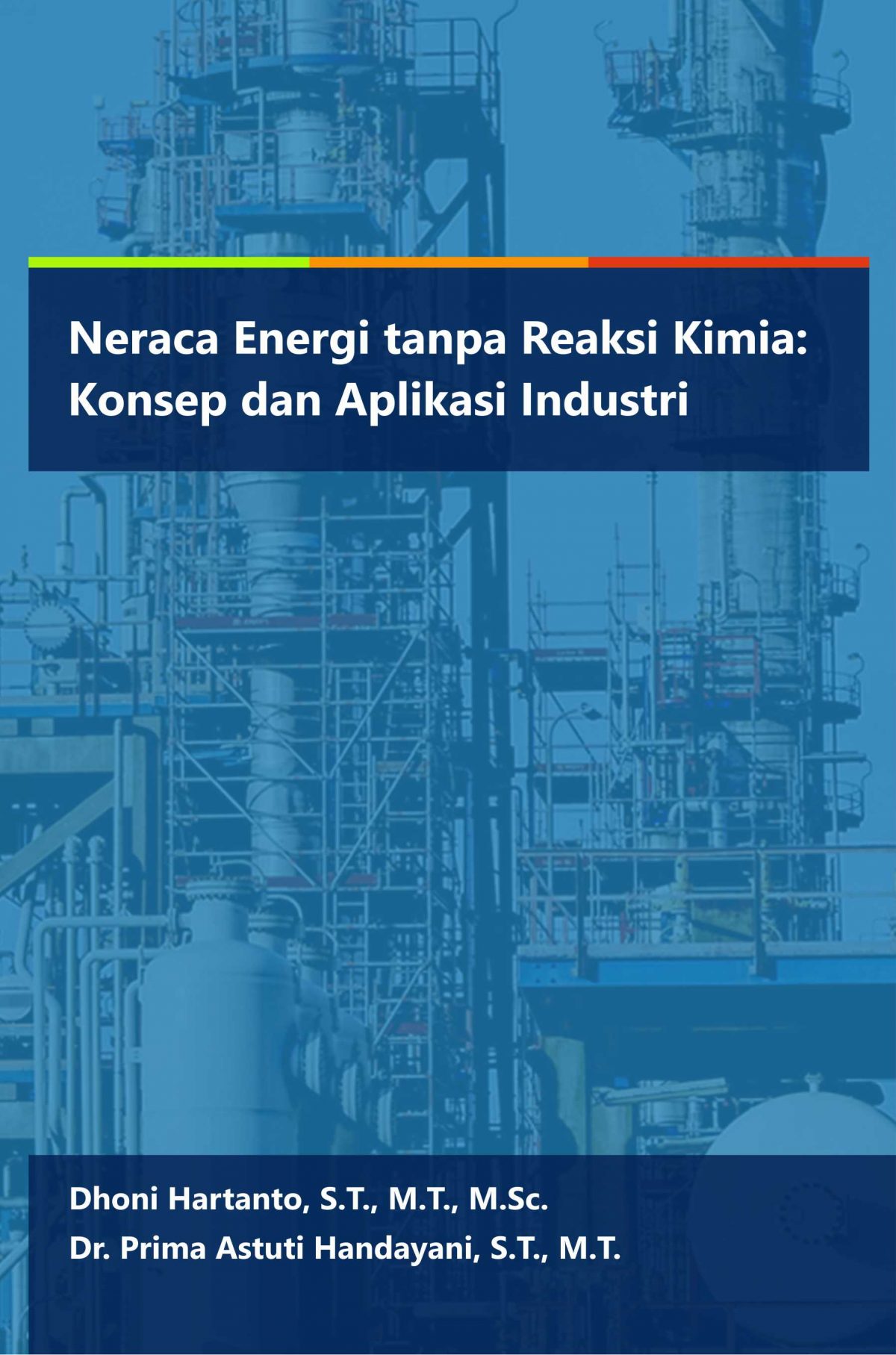 Buku Neraca Energi Tanpa Reaksi Kimia Dan Kelembapan: Konsep Dan ...