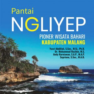 Buku Pantai Ngliyep Pioner Wisata Bahari Kabupaten Malang