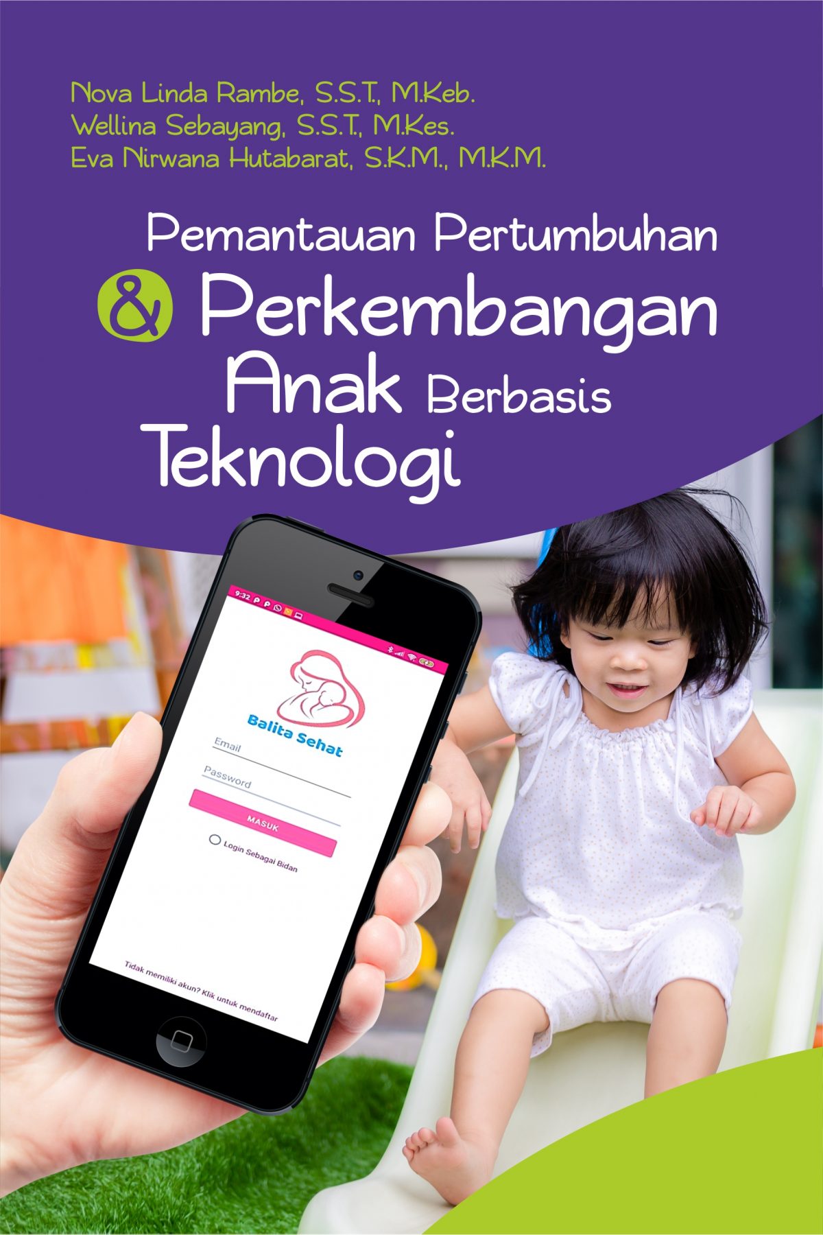 Buku Pemantauan Pertumbuhan Dan Perkembangan Anak Berbasis Teknologi