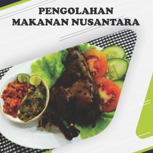 Buku Pengolahan Makanan Nusantara