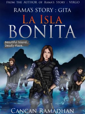 Rama's Story Gita, La Isla Bonita