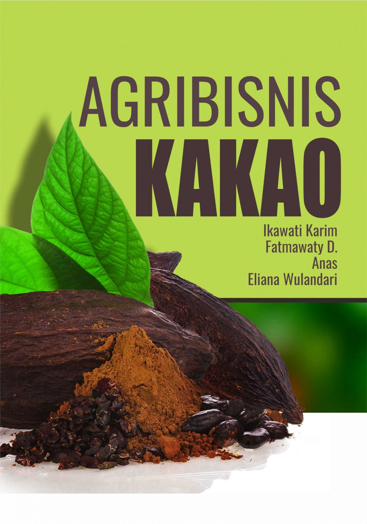 Buku Agribisnis Kakao - Penerbit Buku Deepublish