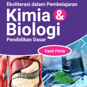 Buku Ekoliterasi dalam Pembelajaran Kimia dan Biologi Pendidikan Dasar