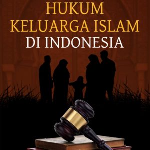 Buku Hukum Keluarga Islam di Indonesia