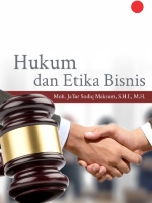 Buku Hukum dan Etika Bisnis