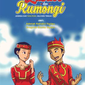 Buku Lasaeo dan Rumongi Legenda dari Tana Poso, Sulawesi Tengah