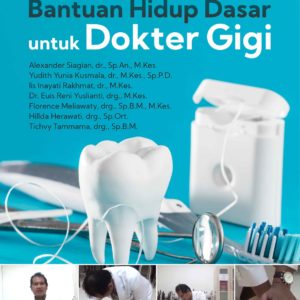 Buku Pedoman Bantuan Hidup Dasar untuk Dokter Gigi