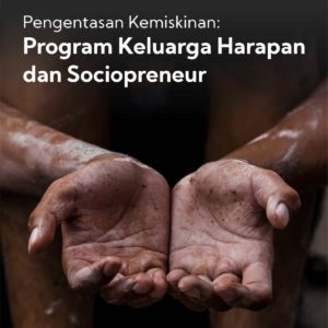 Buku Pengentasan Kemiskinan Program Keluarga Harapan dan Sociopreneur