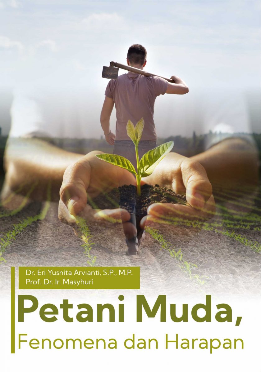 Buku Petani Muda Fenomena Dan Harapan - Penerbit Deepublish