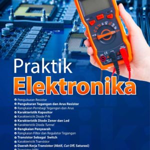 Buku Praktik Elektronika
