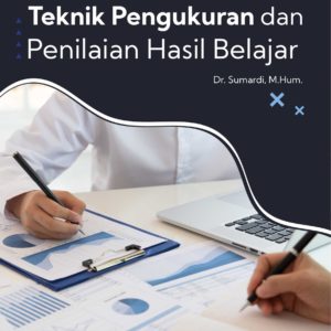 Buku Teknik Pengukuran dan Penilaian Hasil Belajar