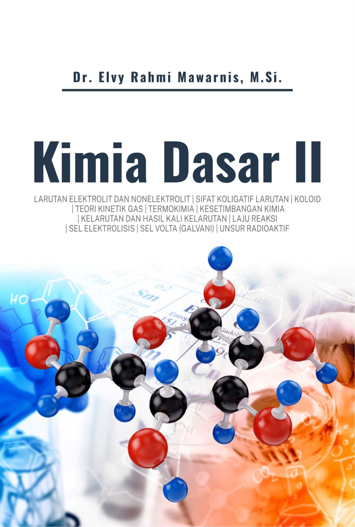 Buku Kimia Dasar II - Penerbit Buku Pendidikan Deepublish