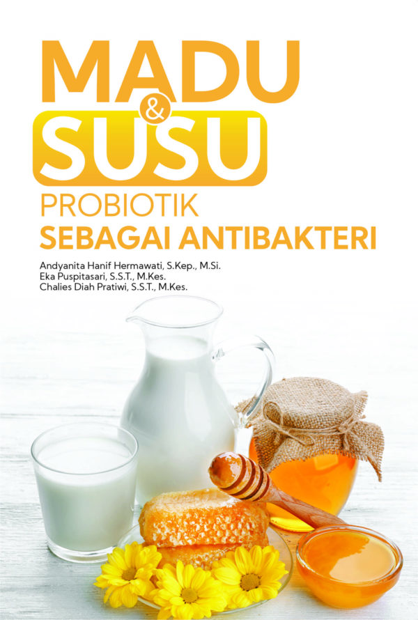 Madu dan Susu Probiotik