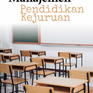 Buku Manajemen Pendidikan Kejuruan