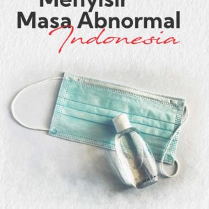 Buku Menyisir Masa Abnormal Indonesia