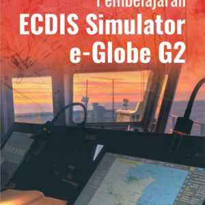 Modul Buku Ajar Pembelajaran ECDIS Simulator e-Globe.G2