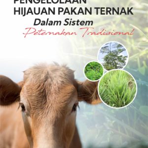 Buku Pengelolaan Hijauan Pakan Ternak dalam Sistem Peternakan Tradisional
