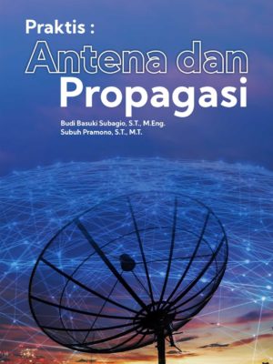 Praktis Antena dan Propagasi