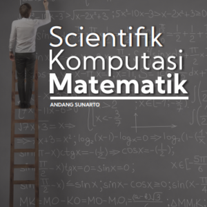 Buku Scientifik Komputasi Matematik