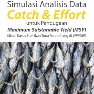 Buku Simulasi Analisis Data Catch dan Effort