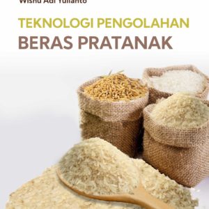 Buku Teknologi Pengolahan Beras Pratanak