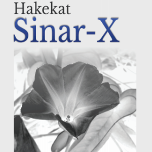 Buku Mengungkap Hakekat Sinar-X