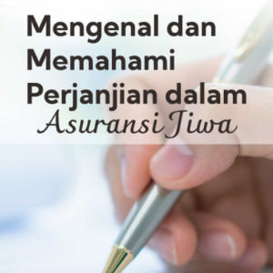 Buku Mengenal dan Memahami Perjanjian dalam Asuransi Jiwa
