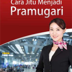 Buku Cara Jitu Menjadi Pramugari