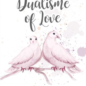 Novel Dualisme of Love