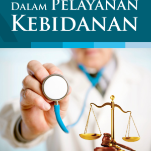 Buku Etikolegal dalam Pelayanan Kebidanan
