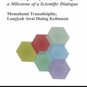 Buku Transdisciplinary Understanding;  A Milestone of A Scientific Dialogue