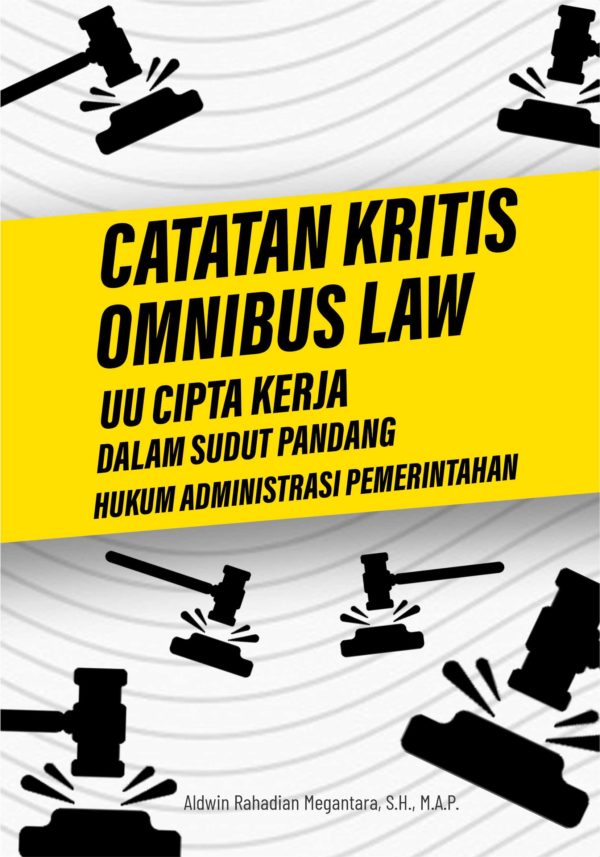Catatan Kritis Omnibus Law