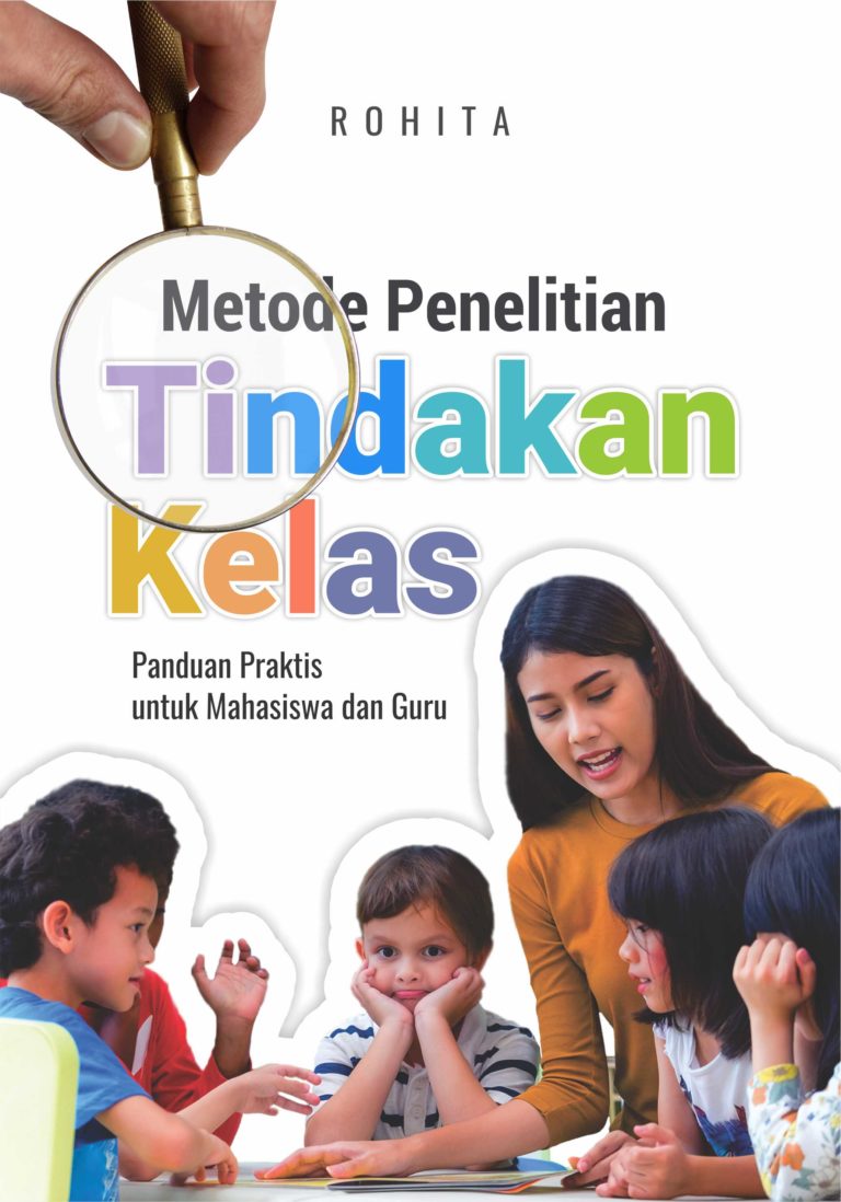 Metode Penelitian Tindakan Kelas