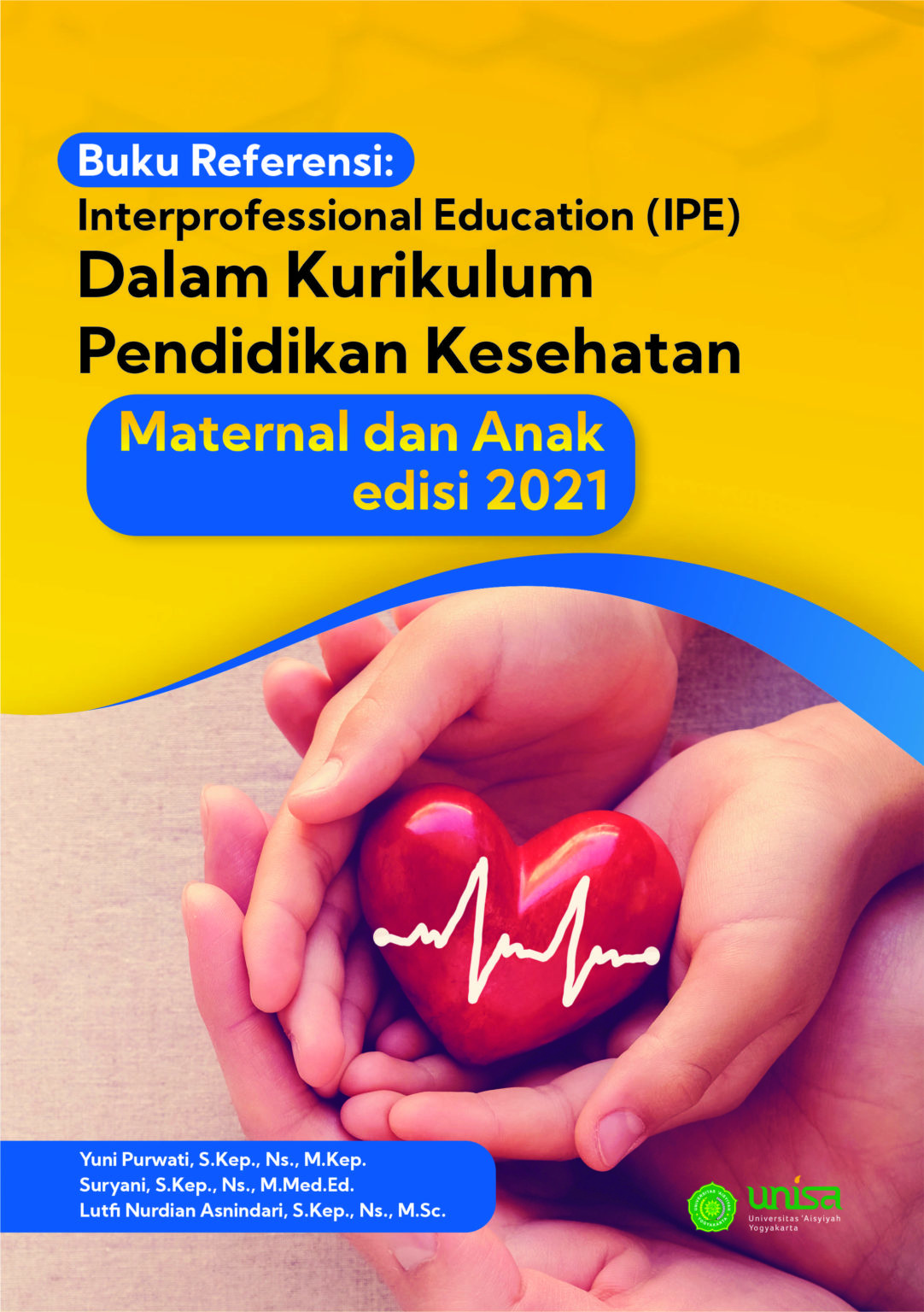 Buku Referensi: Interprofessional Education (IPE) Dalam Kurikulum