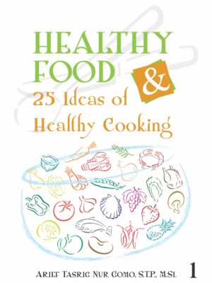 Healthy Food & 25 Ideas Of Healthy