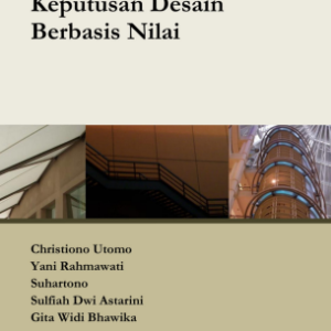 Monograf Manajemen Desain: Keputusan Desain Berbasis Nilai Edisi Revisi