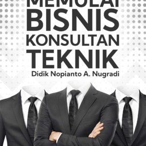 Buku Memulai Bisnis Konsultan Teknik