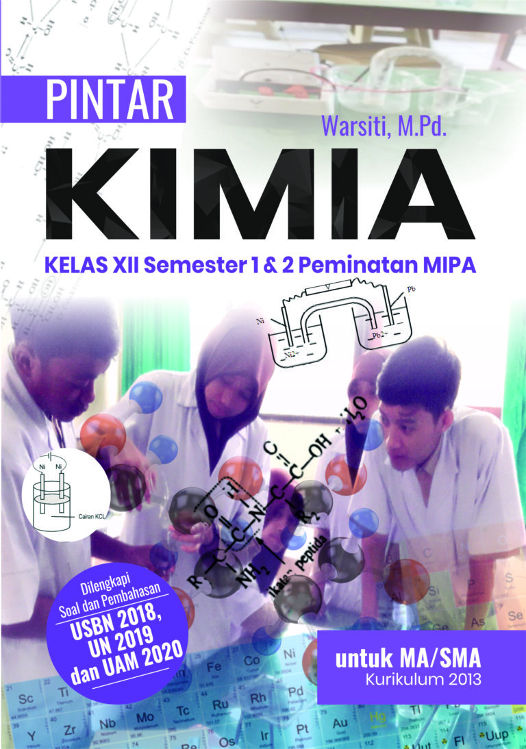 Buku Pintar Kimia Kelas XII Semester 1 & 2 Peminatan MIPA