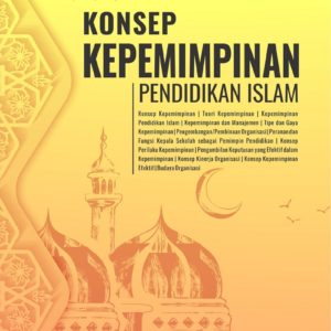 Buku Konsep Kepemimpinan Pendidikan Islam