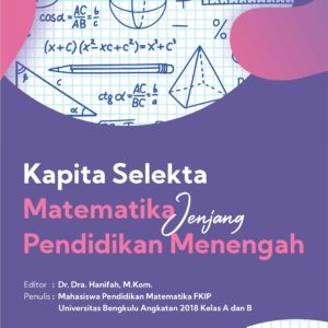 Buku Kapita Selekta Matematika Jenjang Pendidikan Menengah