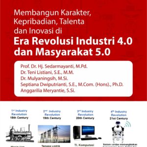 Buku Membangun Karakter, Kepribadian, Talenta dan Inovasi di Era Revolusi Industri 4.0 dan Masyarakat 5.0