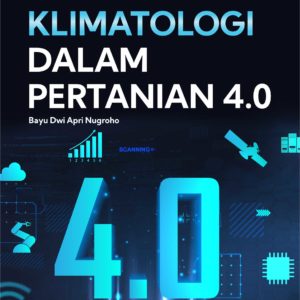 Buku Penerapan Klimatologi dalam Pertanian 4.0