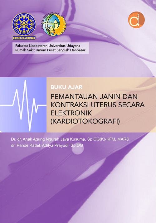 3. Buku Ajar Pemantauan Janin Dan Kontraksi Uterus Secara Elektronik (Kardiotokografi)