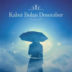 Cerpen Kabut Bulan Desember