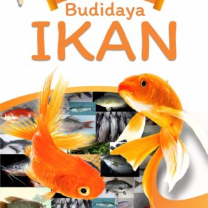 Buku Petunjuk Praktis Budidaya Ikan