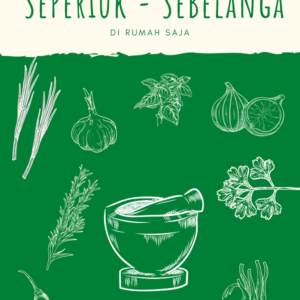 Buku Seperiuk – Sebelanga di Rumah Saja