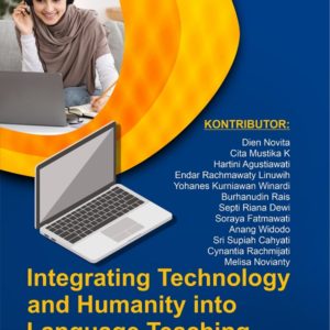 Integrating Technology And Humanity Into Language Teaching Book 1: English Language Teaching