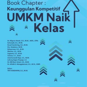 Book Chapter: Keunggulan Kompetitif UMKM Naik Kelas