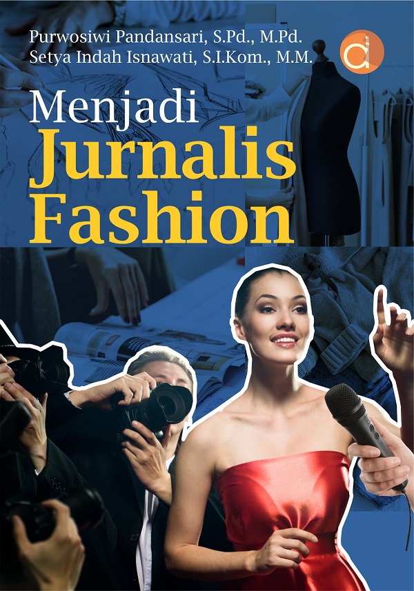 Menjadi Jurnalis Fashion